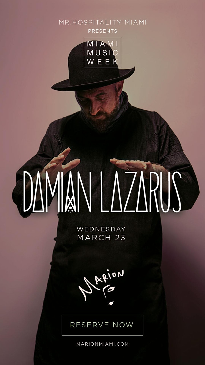 Damian Lazarus at Marion Image