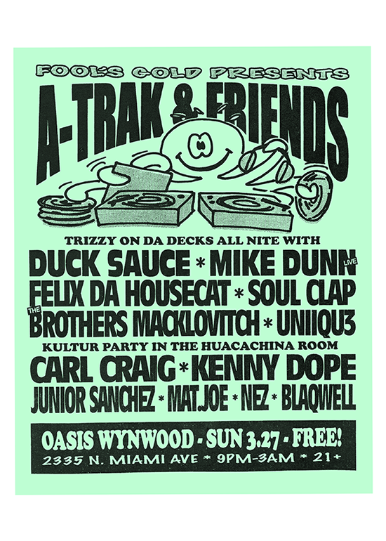 Fool's Gold presents: A-TRAK & Friends