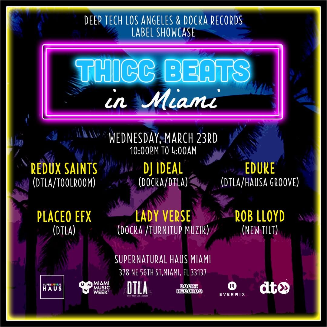 Deep Tech Los Angeles & Docka Records showcase THICC BEATS in Miami Image