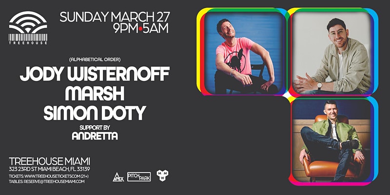 Jody Wisternoff, Marsh & Simon Doty Miami Music Week