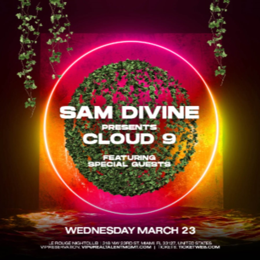 Sam Divine Presents "Cloud 9" Image