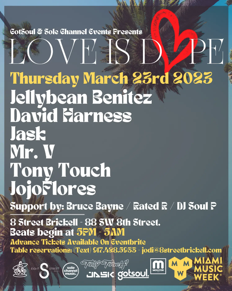 Got Soul + Sole Channel Events present Love Is Dope Image