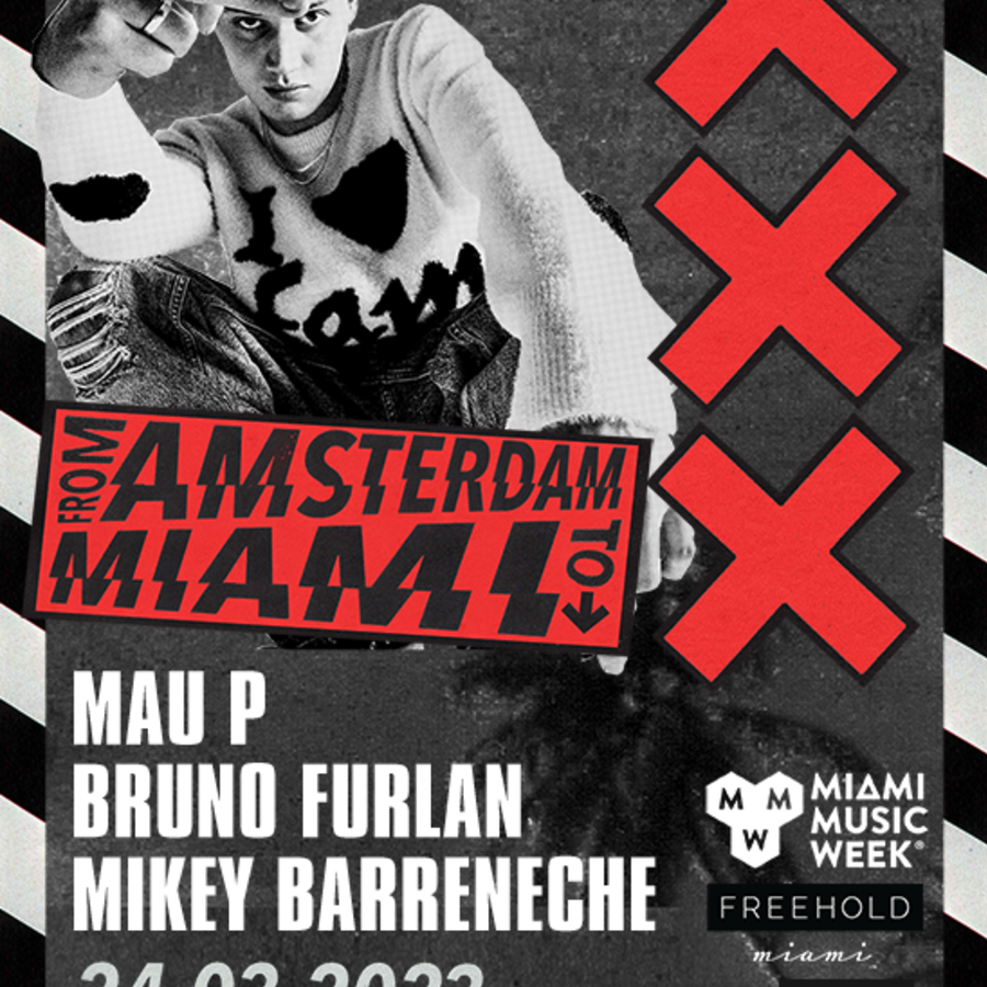 Mau P: XXX - From Amsterdam to Miami Image
