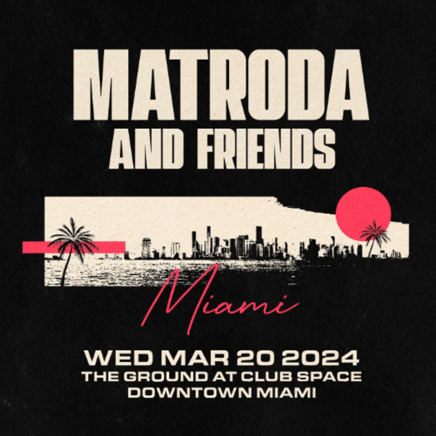 Matroda & Friends: Miami Music Week Image