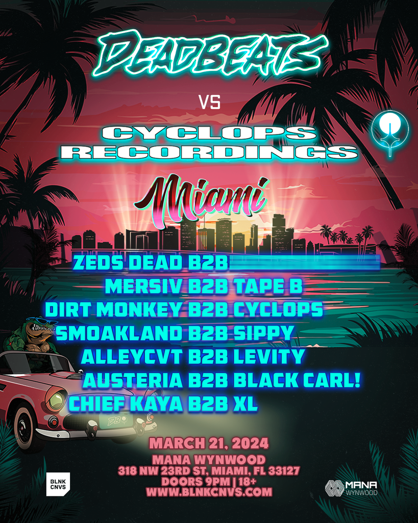 Deadbeats vs Cyclops Recordings Miami 2024 Miami Music Week