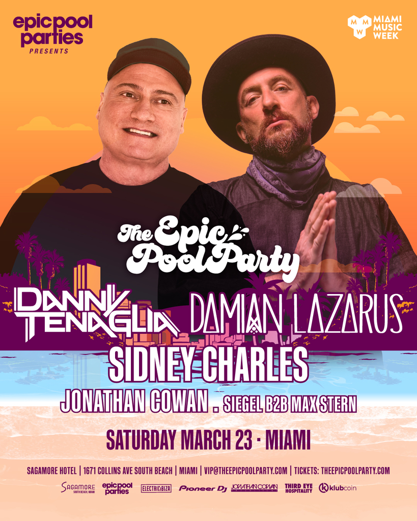 EPIC POOL PARTIES - DAY 4 - Danny Tenaglia - Damian Lazarus (Extended Sets) Image