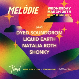 Melódie feat. Dyed Soundorom + Liquid Earth Image