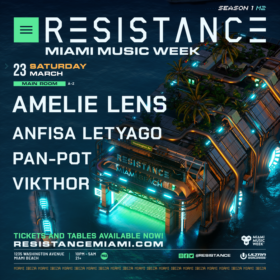 Amelie Lens, Anfisa Letyago, Pan-Pot, Vikthor - RESISTANCE Miami Image