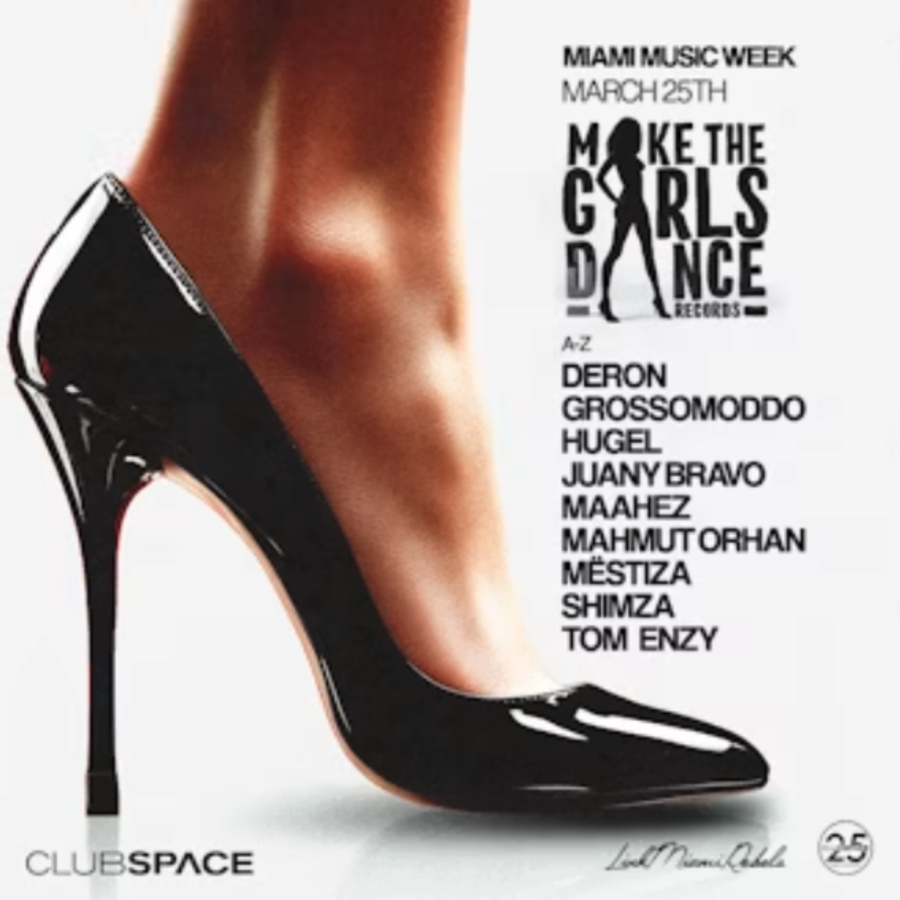 Hugel's Make The Girls Dance: Miami Music Week Image