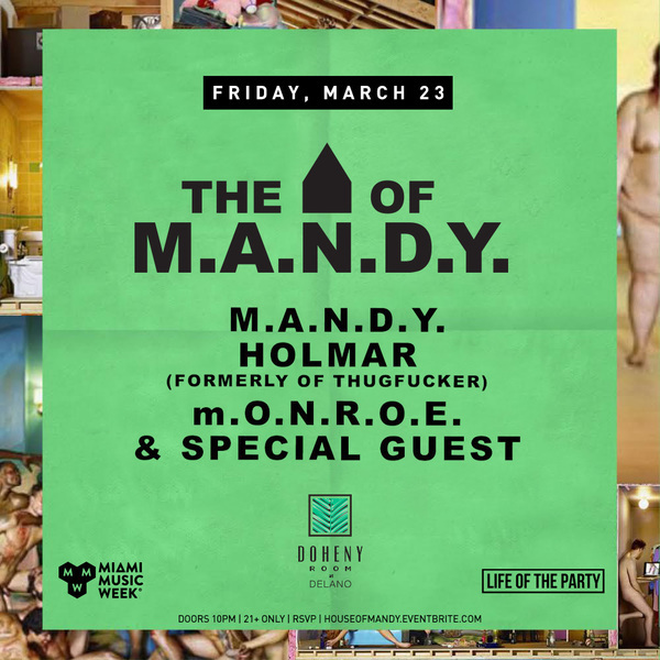 House of M.A.N.D.Y. Image House of M.A.N.D.Y. Image