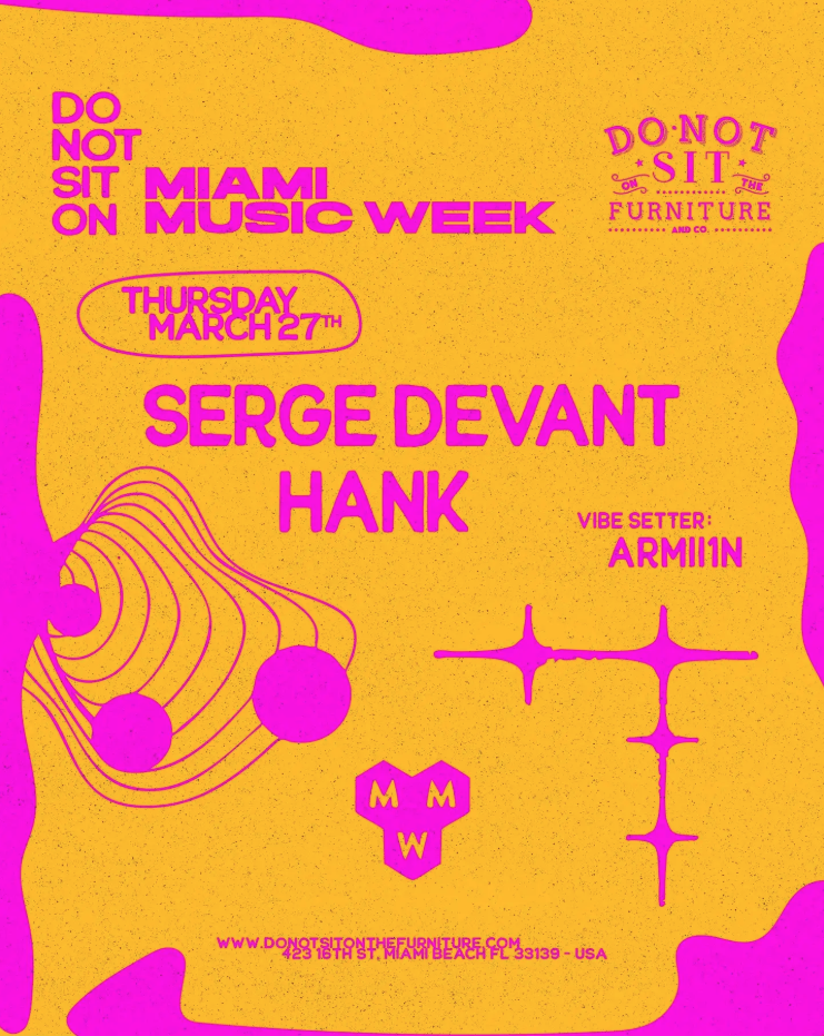 Do Not Sit On MMW: Serge Devant & Hank Image