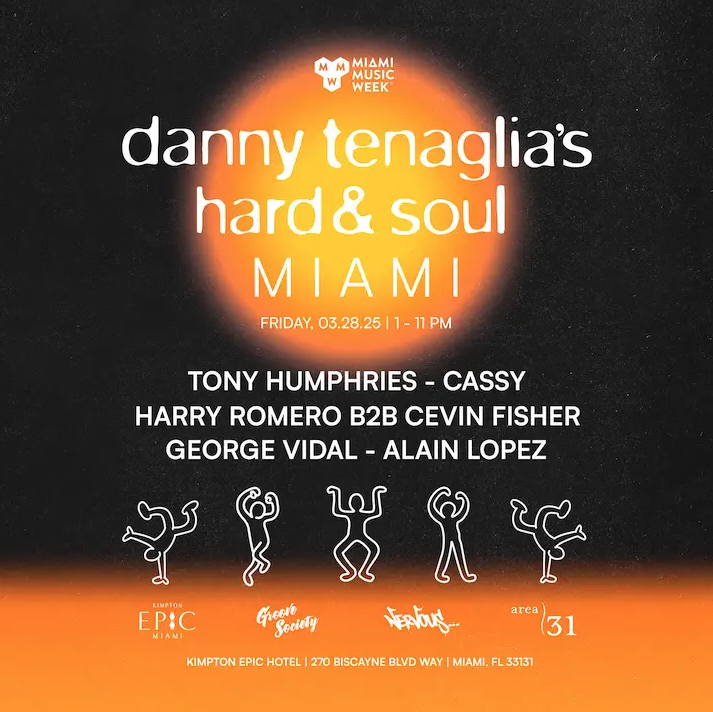 Danny Tenaglia's Hard & Soul Miami Image