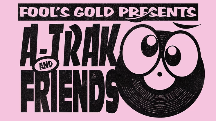 Zeyzey And Fool's Gold Present: A-Trak & Friends Image