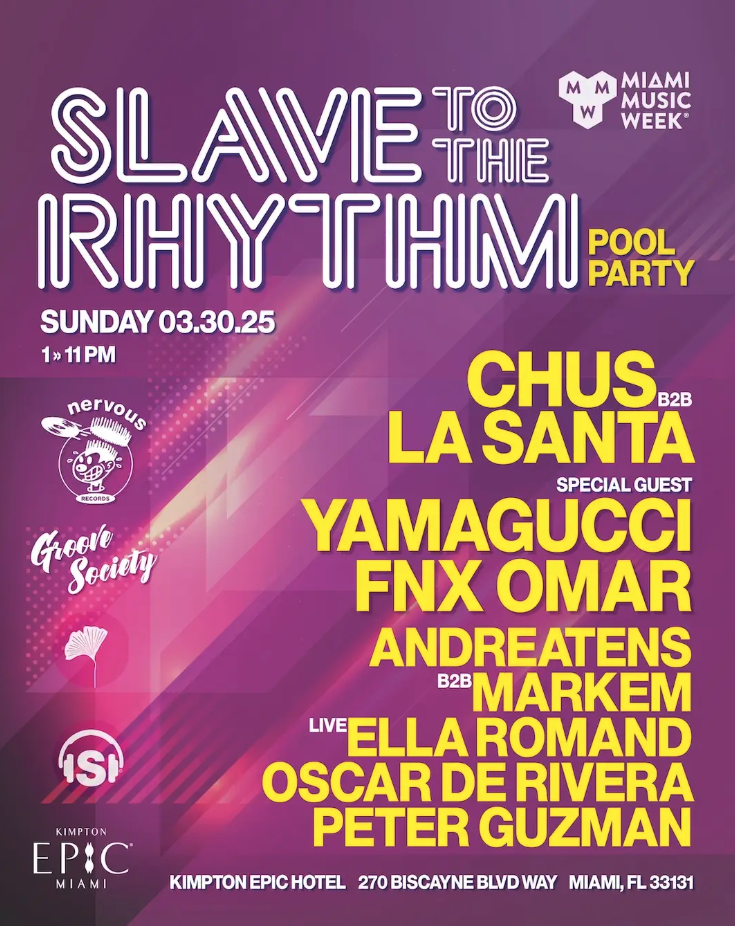 Chus, La Santa, Yamagucci, FNX Omar, Andreatens B2B Market and More: Slave To The Rhythm Image