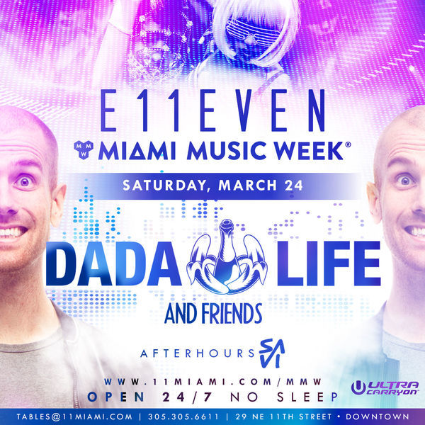 G-Easy + Dada Life at E11EVEN Image G-Easy + Dada Life at E11EVEN Image