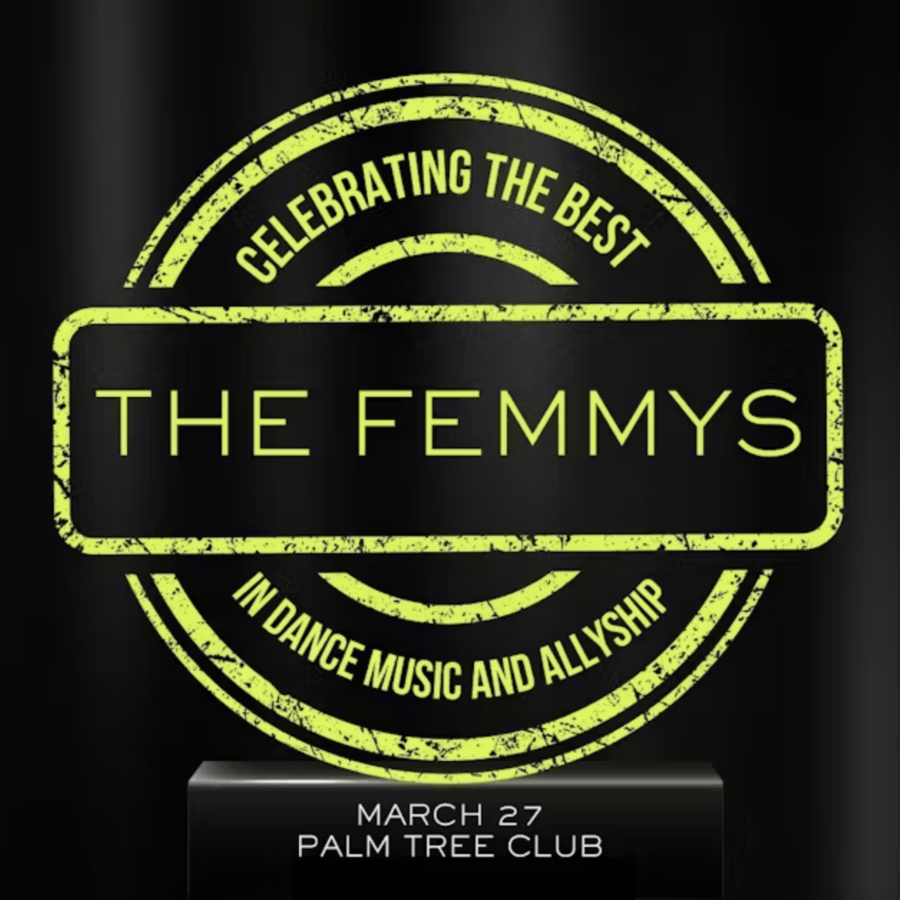 The Femmy Awards Honoring Sara Landry, DJ Minx, DJ Lady D & Friends Image