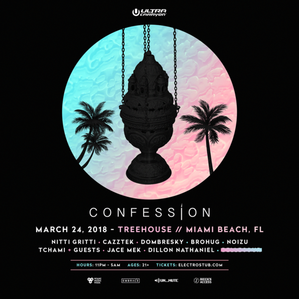 Confession Miami ft. Tchami & Special Guests Image Confession Miami ft. Tchami & Special Guests Image