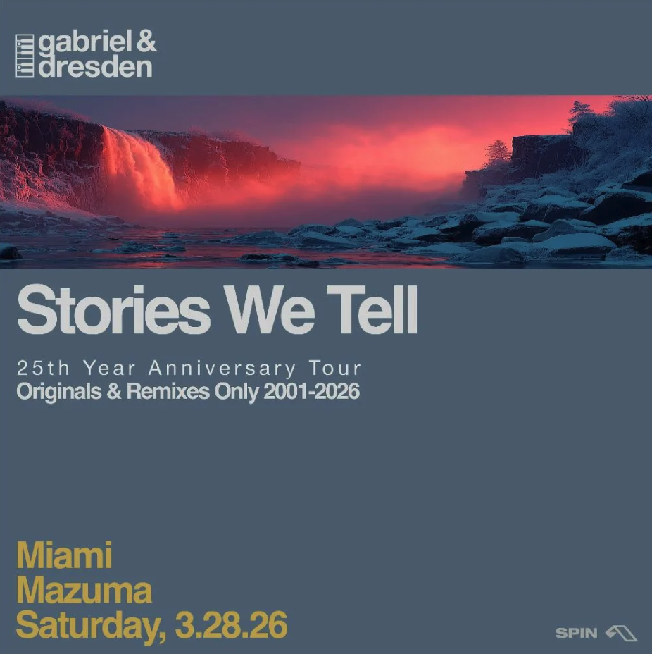 Gabriel & Dresden "Stories We Tell" MMW Image