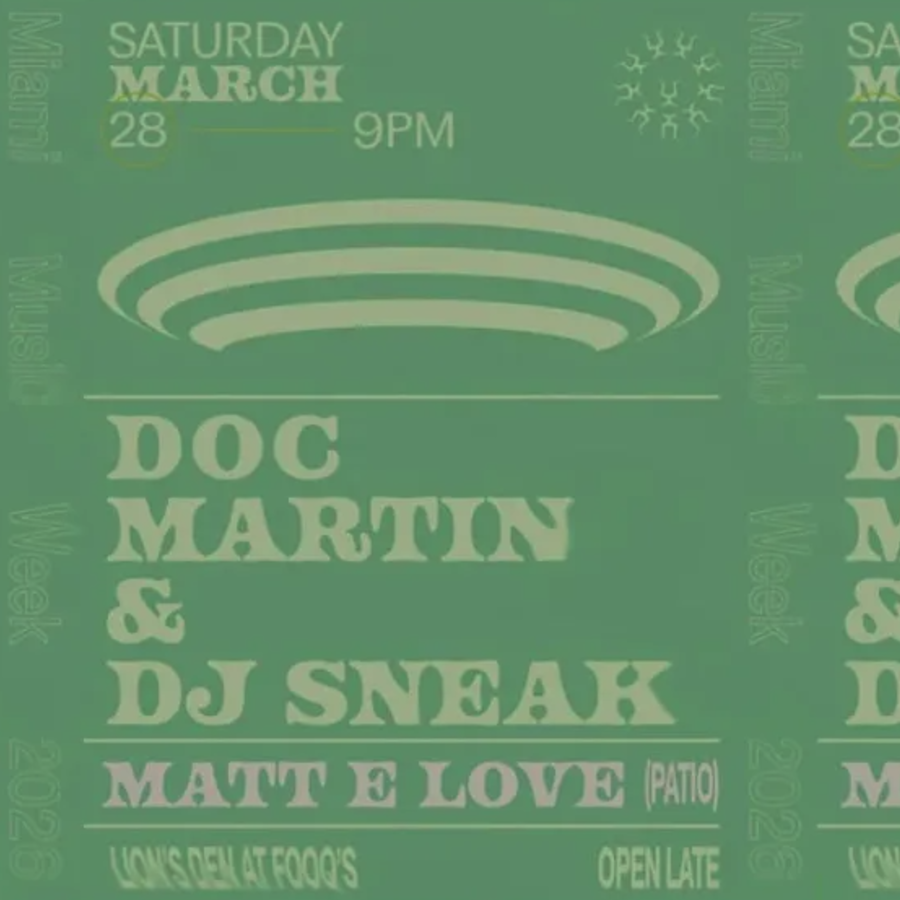 Doc Martin, Dj Sneak, Matt E Love Image