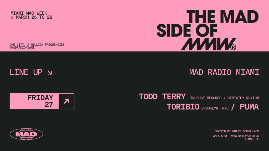 MMW AT MAD RADIO: Todd Terry, Toribio, PUMA Image
