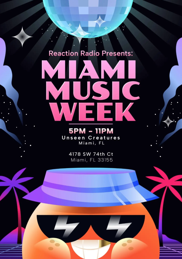 Reaction Radio presents: Miami Music Week Image