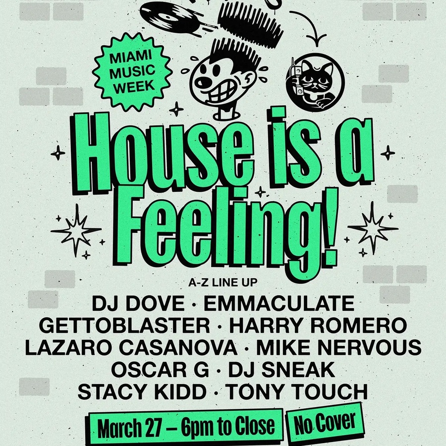 House Is A Feeling with Oscar G, DJ Sneak, Tony Touch, Harry Romero + more Image