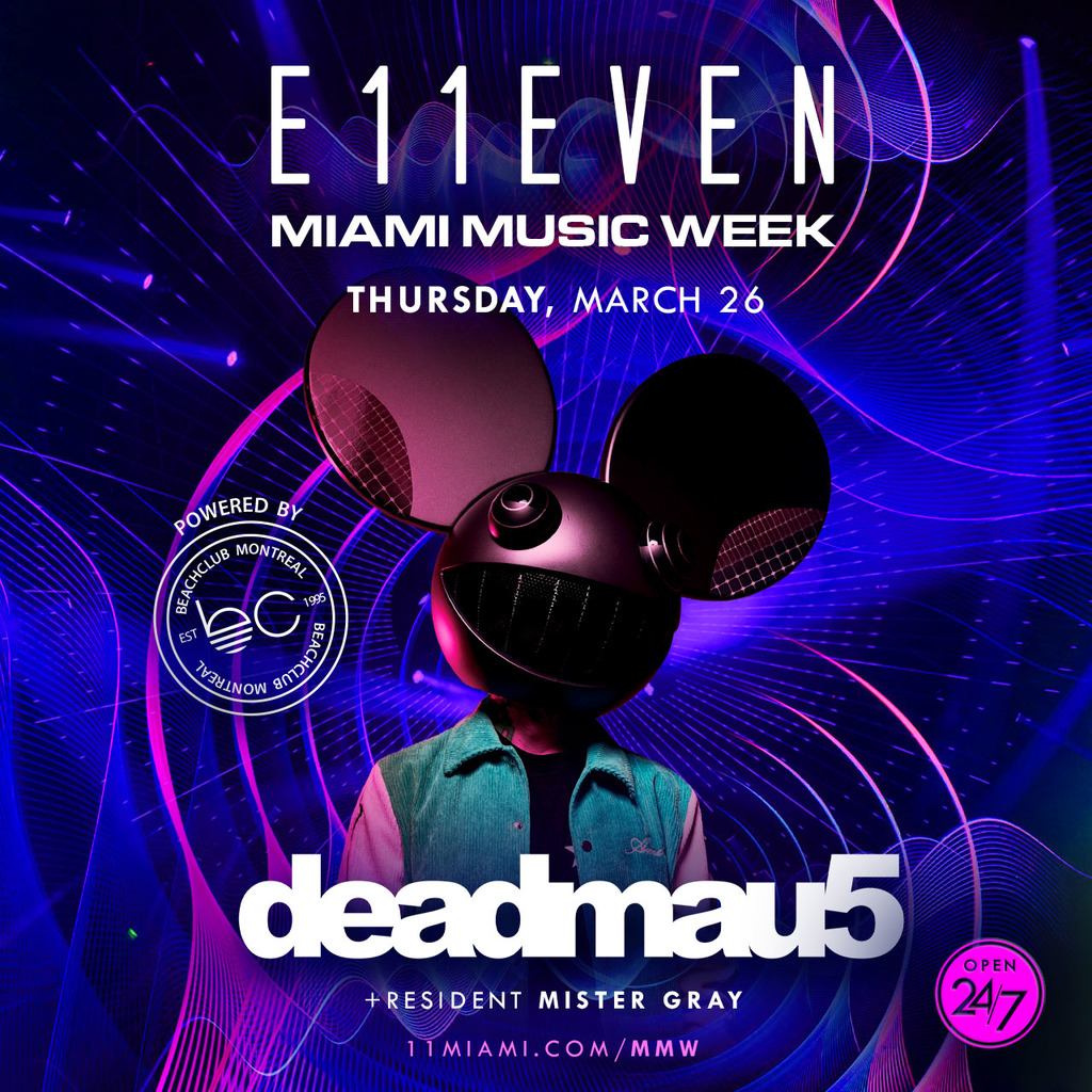 MIAMI MUSIC WEEK AT E11EVEN: DEADMAU5 Image