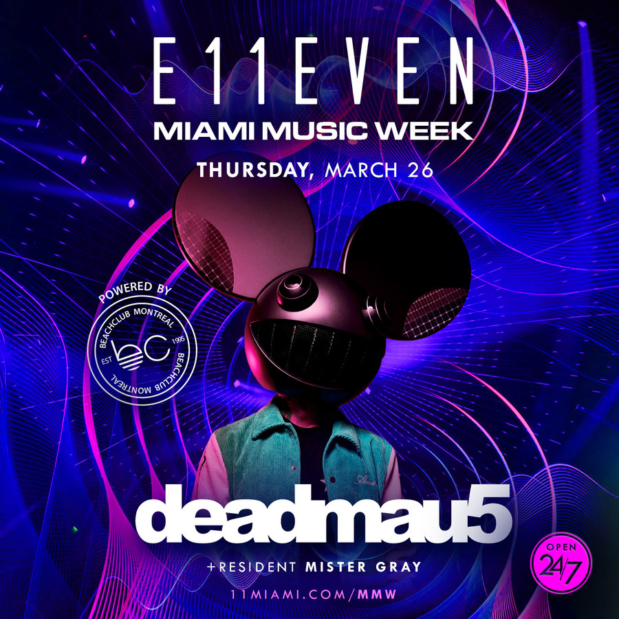 MIAMI MUSIC WEEK AT E11EVEN: DEADMAU5 Image