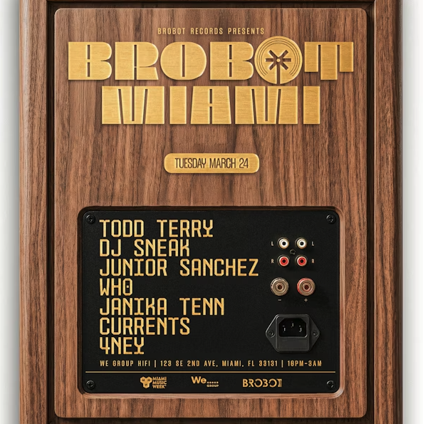 Brobot Records Miami x We Group Hi-Fi Image