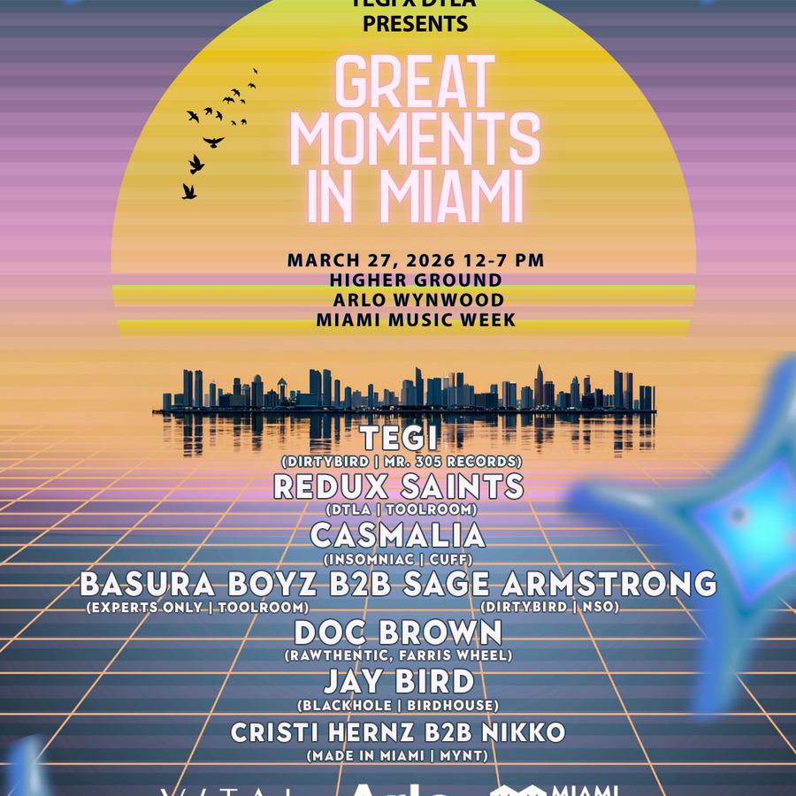 TEGI x DTLA Presents : Great Moments in Miami Image