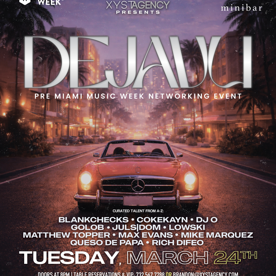 XYST Agency Presents: Dejavu - A Pre MMW Networking Party Image