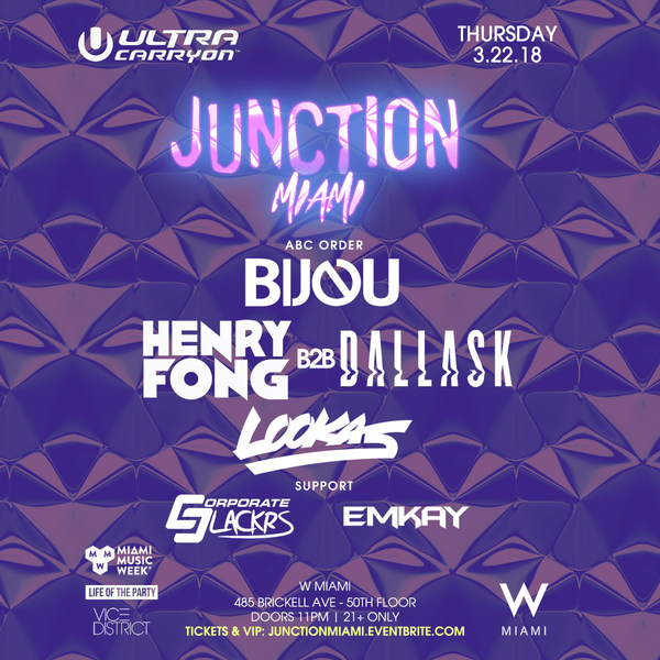 Junction: Lookas, Henry Fong b2b DallasK, Bijou, + More! Image Junction: Lookas, Henry Fong b2b DallasK, Bijou, + More! Image
