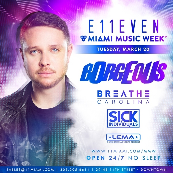 Borgeous at E11EVEN Image Borgeous at E11EVEN Image