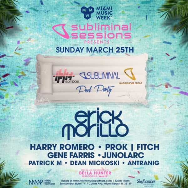 Subliminal Sessions Pool Party with Erick Morillo Image Subliminal Sessions Pool Party with Erick Morillo Image