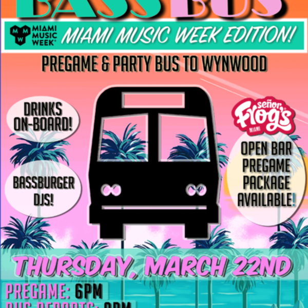 BASSbus – Party Bus To Wynwood Image BASSbus – Party Bus To Wynwood Image