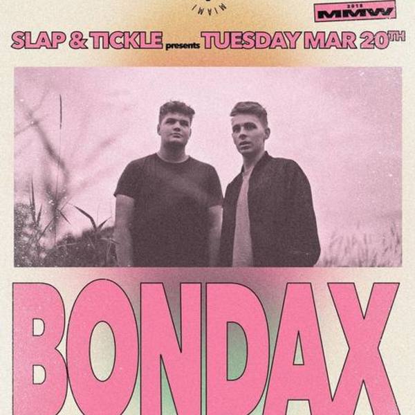 Bondax – Slap & Tickle Image Bondax – Slap & Tickle Image