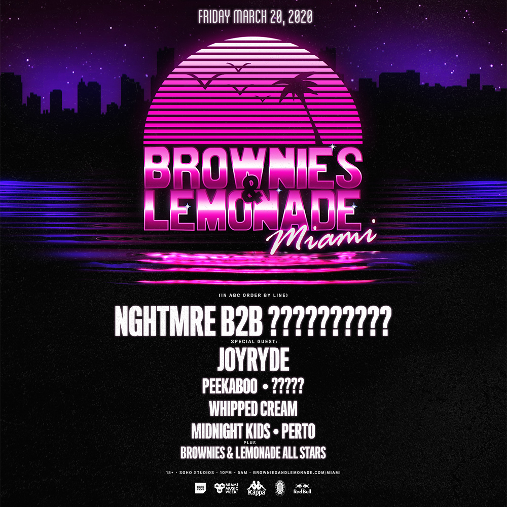 Brownies & Lemonade Miami Miami Music Week