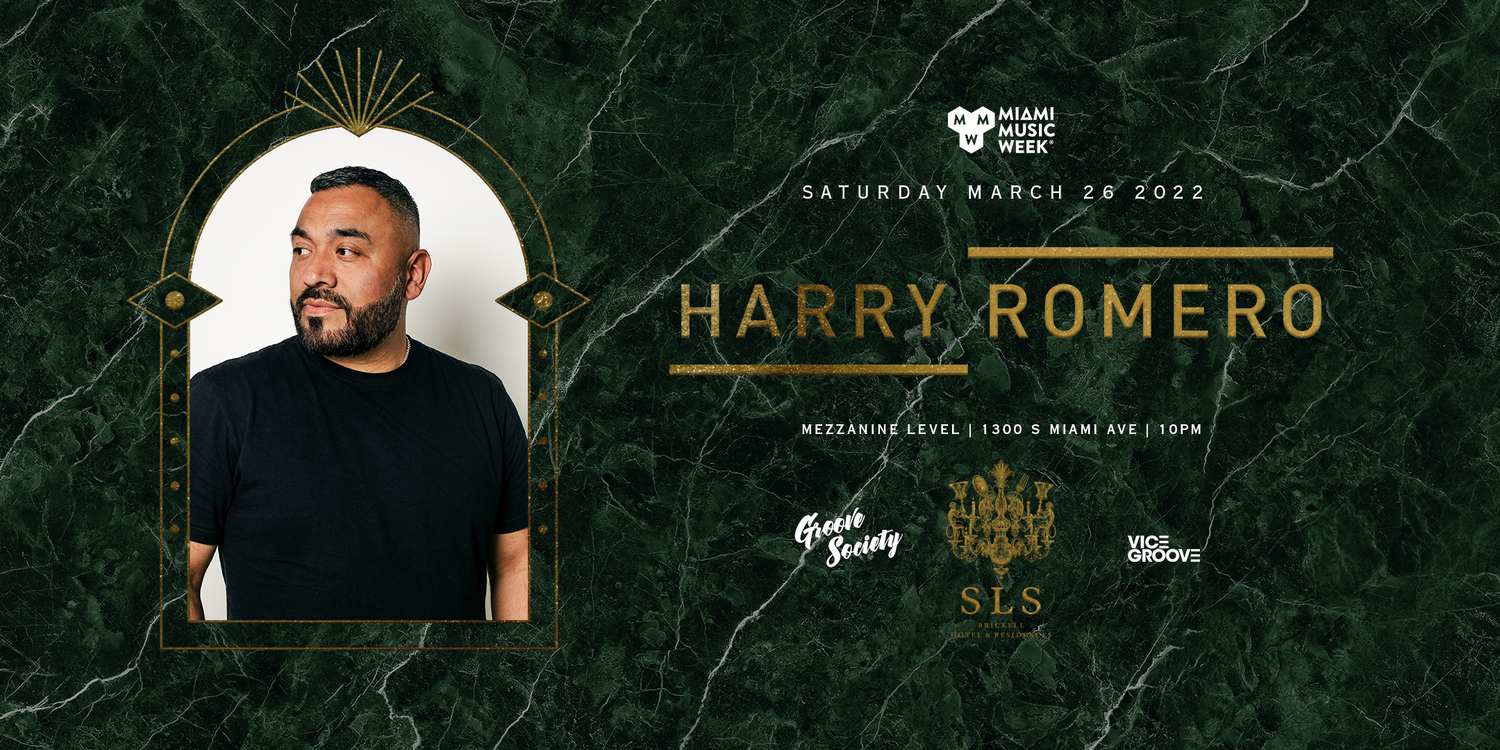 SLS Brickell presents Harry Romero & Archila • Groove Society Image
